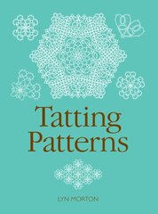 Tatting Patterns hinta ja tiedot | Terveys- ja ravitsemuskirjat | hobbyhall.fi