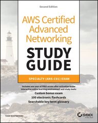 AWS Certified Advanced Networking Study Guide: Specialty (ANS-C01) Exam 2nd edition hinta ja tiedot | Yhteiskunnalliset kirjat | hobbyhall.fi