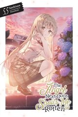 Angel Next Door Spoils Me Rotten, Vol. 5.5 (light novel) hinta ja tiedot | Fantasia- ja scifi-kirjallisuus | hobbyhall.fi