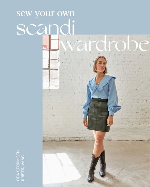 Sew Your Own Scandi Wardrobe hinta ja tiedot | Muotikirjat | hobbyhall.fi