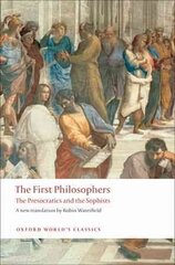 First Philosophers: The Presocratics and Sophists hinta ja tiedot | Historiakirjat | hobbyhall.fi