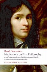 Meditations on First Philosophy: with Selections from the Objections and Replies hinta ja tiedot | Historiakirjat | hobbyhall.fi