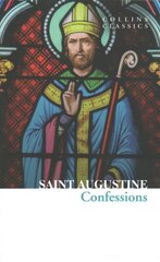 Confessions of Saint Augustine hinta ja tiedot | Elämäkerrat ja muistelmat | hobbyhall.fi