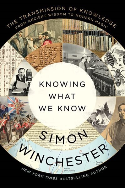 Knowing What We Know: The Transmission of Knowledge: From Ancient Wisdom to Modern Magic hinta ja tiedot | Historiakirjat | hobbyhall.fi