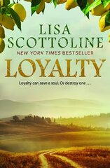 Loyalty : 2023 bestseller, an action-packed epic of love and justice during the rise of the Mafia in Sicily. hinta ja tiedot | Fantasia- ja scifi-kirjallisuus | hobbyhall.fi