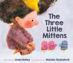 Three Little Mittens hinta ja tiedot | Vauvakirjat | hobbyhall.fi