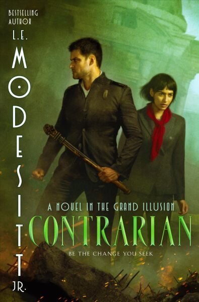 Contrarian: A Novel in the Grand Illusion hinta ja tiedot | Fantasia- ja scifi-kirjallisuus | hobbyhall.fi