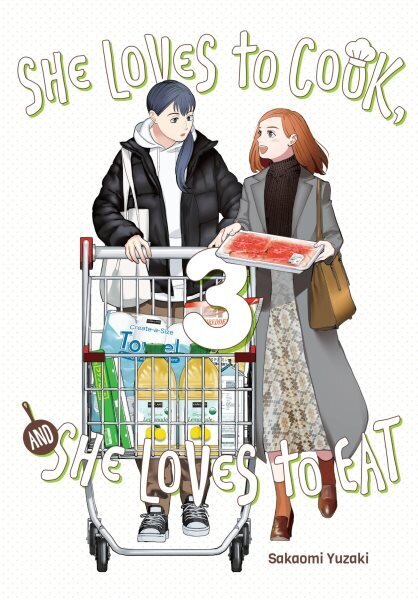 She Loves to Cook, and She Loves to Eat, Vol. 3 hinta ja tiedot | Fantasia- ja scifi-kirjallisuus | hobbyhall.fi