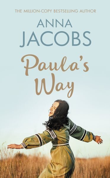 Paula's Way: A heart-warming story from the multi-million copy bestselling author hinta ja tiedot | Fantasia- ja scifi-kirjallisuus | hobbyhall.fi