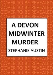 Devon Midwinter Murder: The must-read cosy crime series hinta ja tiedot | Fantasia- ja scifi-kirjallisuus | hobbyhall.fi