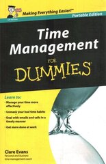 Time Management For Dummies - UK UK Portable Edition hinta ja tiedot | Talouskirjat | hobbyhall.fi