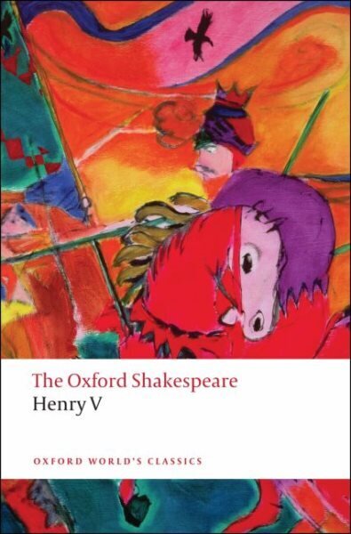 Henry V: The Oxford Shakespeare hinta ja tiedot | Novellit | hobbyhall.fi