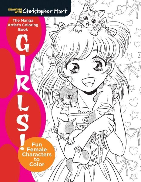 Manga Artist's Coloring Book: Girls!: Fun Female Characters to Color hinta ja tiedot | Terveys- ja ravitsemuskirjat | hobbyhall.fi