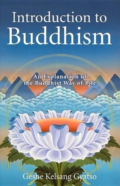 Introduction to Buddhism: An Explanation of the Buddhist Way of Life hinta ja tiedot | Hengelliset kirjat ja teologia | hobbyhall.fi