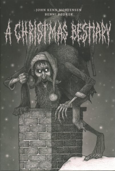 Christmas Bestiary hinta ja tiedot | Fantasia- ja scifi-kirjallisuus | hobbyhall.fi