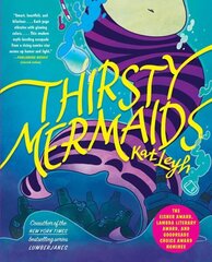 Thirsty Mermaids hinta ja tiedot | Fantasia- ja scifi-kirjallisuus | hobbyhall.fi