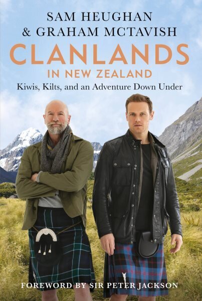 Clanlands in New Zealand: Kiwis, Kilts, and an Adventure Down Under hinta ja tiedot | Elämäkerrat ja muistelmat | hobbyhall.fi