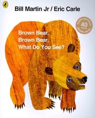 Brown Bear, Brown Bear, What Do You See? hinta ja tiedot | Vauvakirjat | hobbyhall.fi