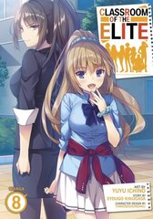 Classroom of the Elite (Manga) Vol. 8 hinta ja tiedot | Fantasia- ja scifi-kirjallisuus | hobbyhall.fi