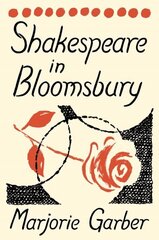 Shakespeare in Bloomsbury hinta ja tiedot | Historiakirjat | hobbyhall.fi