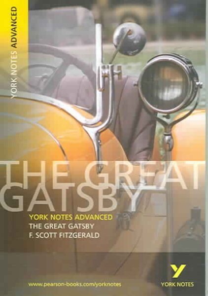 Great Gatsby: York Notes Advanced - everything you need to study and prepare for the 2025 and 2026 exams hinta ja tiedot | Historiakirjat | hobbyhall.fi