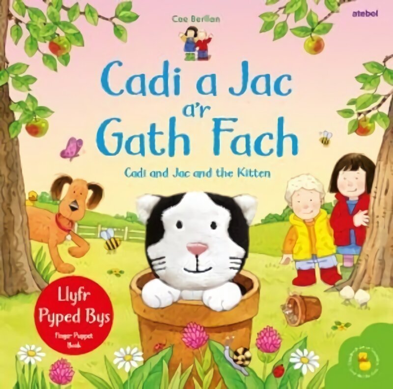 Cadi a Jac ar Gath Fach / Cadi and Jac and the Kitten Bilingual edition hinta ja tiedot | Vauvakirjat | hobbyhall.fi