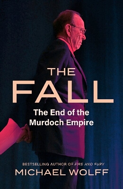 Fall: The End of the Murdoch Empire hinta ja tiedot | Runokirjat | hobbyhall.fi