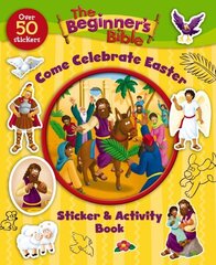 Beginner's Bible Come Celebrate Easter Sticker and Activity Book hinta ja tiedot | Vauvakirjat | hobbyhall.fi