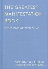 Greatest Manifestation Book (is the one written by you) hinta ja tiedot | Elämäntaitokirjat | hobbyhall.fi