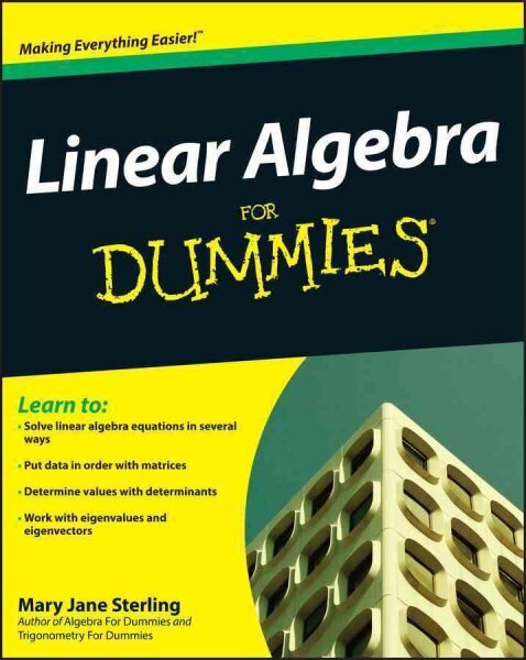 Linear Algebra For Dummies hinta ja tiedot | Talouskirjat | hobbyhall.fi