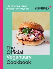 Official Veganuary Cookbook: 100 Amazing Vegan Recipes for Everyone! hinta ja tiedot | Keittokirjat | hobbyhall.fi