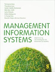 Management Information Systems: Harnessing Technologies for Business & Society hinta ja tiedot | Talouskirjat | hobbyhall.fi