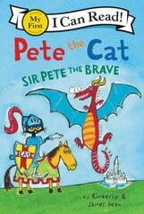 Pete The Cat: Sir Pete The Brave hinta ja tiedot | Nuortenkirjat | hobbyhall.fi