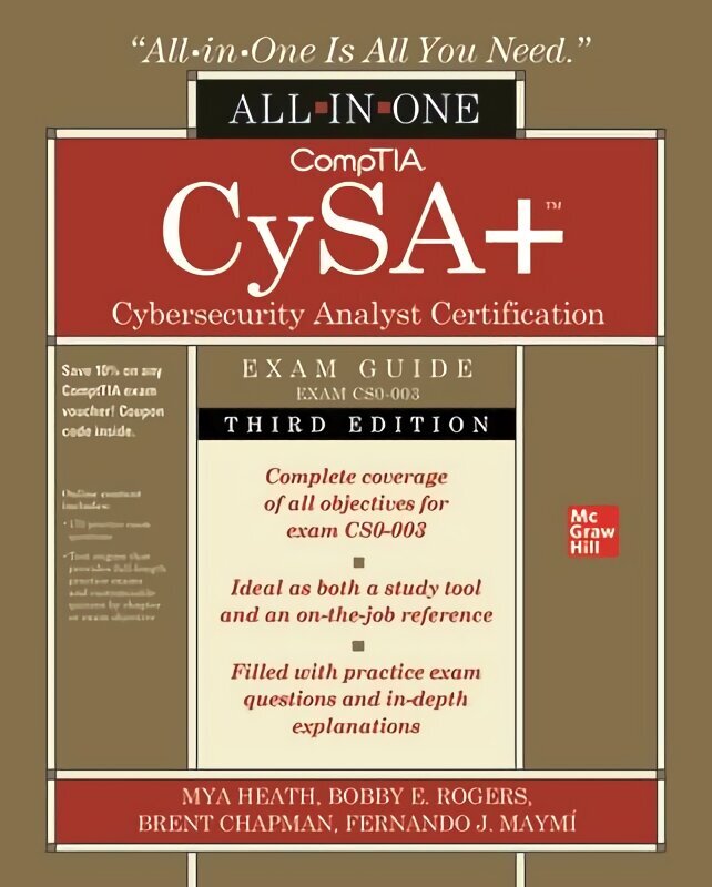 CompTIA CySAplus Cybersecurity Analyst Certification All-in-One Exam Guide, Third Edition (Exam CS0-003) 3rd edition hinta ja tiedot | Talouskirjat | hobbyhall.fi