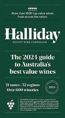 Halliday Pocket Wine Companion 2024: The 2024 Guide to Australia's Best Value Wines hinta ja tiedot | Keittokirjat | hobbyhall.fi