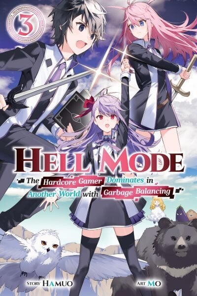 Hell Mode, Vol. 3: The Hardcore Gamer Dominates in Another World with Garbage Balancing hinta ja tiedot | Nuortenkirjat | hobbyhall.fi