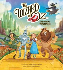 The Wizard of Oz: The Official Picture Book hinta ja tiedot | Nuortenkirjat | hobbyhall.fi