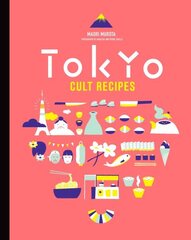 Tokyo Cult Recipes (mini) hinta ja tiedot | Keittokirjat | hobbyhall.fi