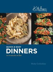 Kitchen Sanctuary Quick & Easy: Delicious 30-Minute Dinners hinta ja tiedot | Keittokirjat | hobbyhall.fi