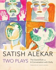 Two Plays: The Grand Exit and A Conversation with Dolly hinta ja tiedot | Novellit | hobbyhall.fi