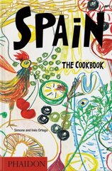 Spain: The Cookbook hinta ja tiedot | Keittokirjat | hobbyhall.fi