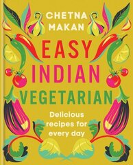 Easy Indian Vegetarian: Delicious recipes for every day hinta ja tiedot | Keittokirjat | hobbyhall.fi