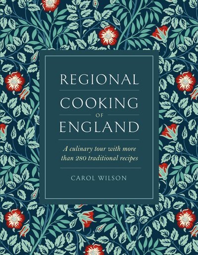 Regional Cooking of England: A culinary tour with more than 280 traditional recipes hinta ja tiedot | Keittokirjat | hobbyhall.fi