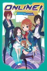 Online!, Vol. 2: The Haunted School and the Knight's Riddle hinta ja tiedot | Nuortenkirjat | hobbyhall.fi