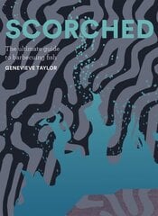 Scorched: The Ultimate Guide to Barbecuing Fish hinta ja tiedot | Keittokirjat | hobbyhall.fi