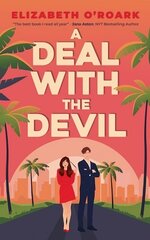 Deal With The Devil: The perfect work place, enemies to lovers romcom! hinta ja tiedot | Fantasia- ja scifi-kirjallisuus | hobbyhall.fi