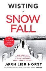 Snow Fall: The gripping new Detective Wisting thriller hinta ja tiedot | Fantasia- ja scifi-kirjallisuus | hobbyhall.fi