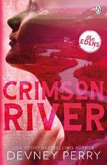 Crimson River: (The Edens #5) hinta ja tiedot | Fantasia- ja scifi-kirjallisuus | hobbyhall.fi