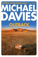 Outback: The Desmond Bagley Centenary Thriller hinta ja tiedot | Fantasia- ja scifi-kirjallisuus | hobbyhall.fi