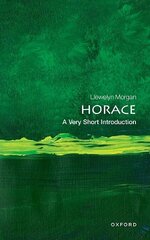 Horace: A Very Short Introduction hinta ja tiedot | Historiakirjat | hobbyhall.fi